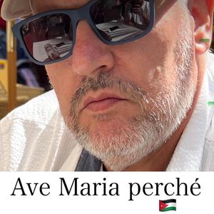 Ave Maria perché