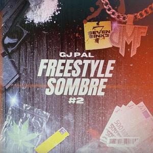 Freestyle Sombre #2