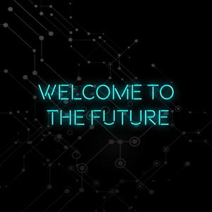 Welcome to the Future (feat. Giants of Industry)