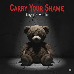 Carry Your Shame! (feat. Eniola Anago & Oluwakemi Daramola)