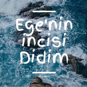 Ege'nin İncisi Didim