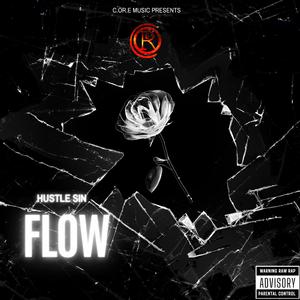 Hustle Sin Flow (feat. L I E F, Mhadi Don, Se7en30 & T R O Y)