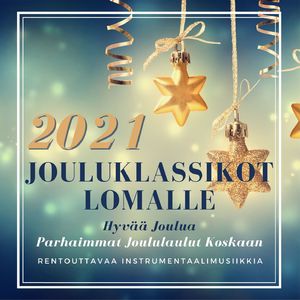 2021 Jouluklassikot Lomalle