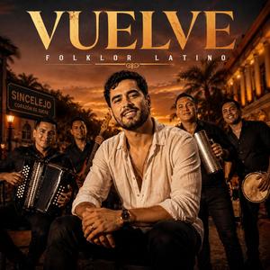 Vuelve (Ay ombe!)