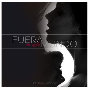 Fuera de Este Mundo (A Capella)