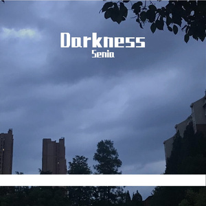 Darkness