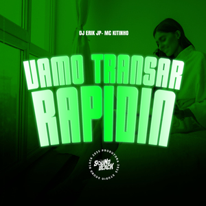 Vamo Transar Rapidin