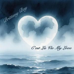 C'est La Vie My Love
