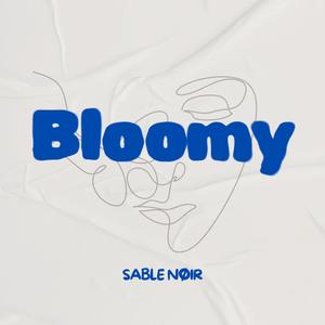 Bloomy