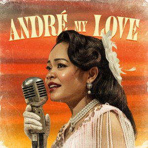 André My Love