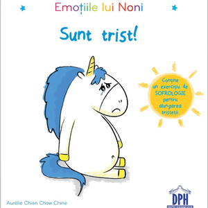 EMOTIILE LUI NONI, SUNT TRIST