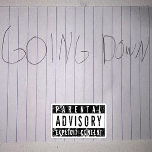 GOING DOWN