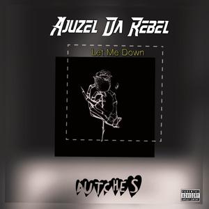 Let Me Down (feat. Dutches)