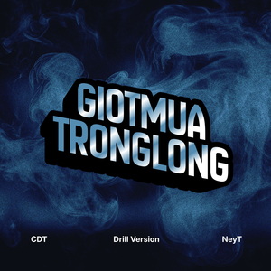 giotmuatronglong (Drill Version)