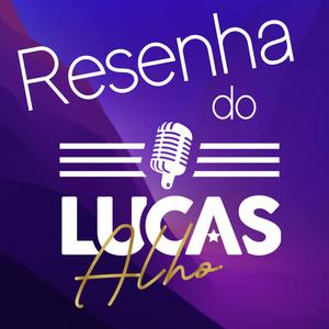 Sertanejos Resenha Lucas Alho