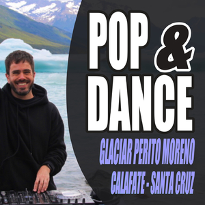 Pop & Dance #1 (Calafate)