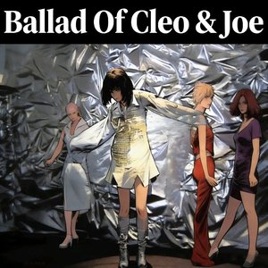 双面人生 Ballad Of Cleo & Joe