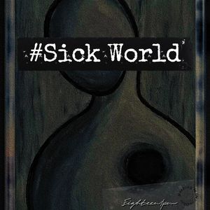 Sick World