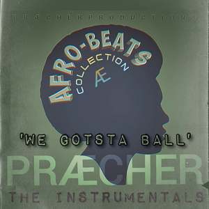 We Gotsta Ball (Instrumental)