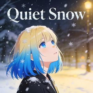 Quiet Snow