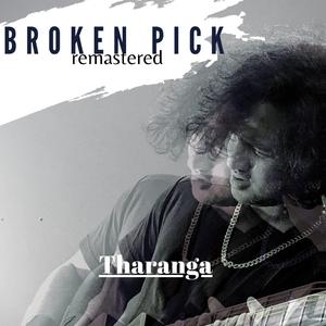Broken Pick (Remastered) (Remastered)
