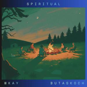 Spiritual (feat. BuTaSkOcH)