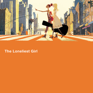The Loneliest Girl (Cover：TSAR）