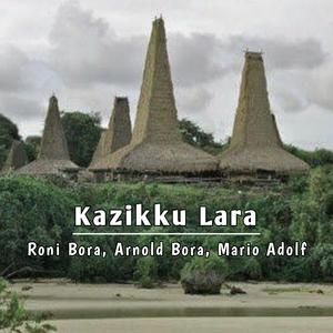 Kazikku Lara