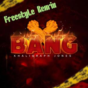 BANG FREESTYLE (feat. Blakk DNA)
