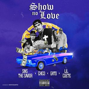 Show No Love