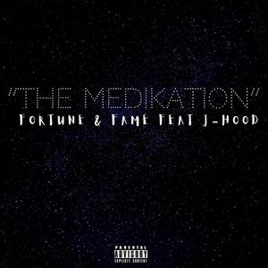 THE MEDIKATION (feat. J-HOOD)