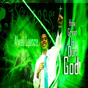 How Great Is Our God
