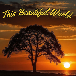 This Beautiful World
