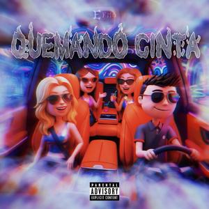 Quemando Cinta (En Vivo)