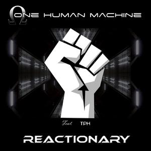 Reactionary