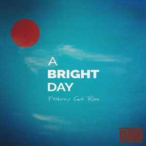 A Bright Day (feat. Gual Rassi)