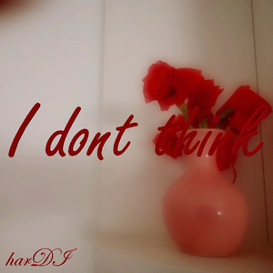 I dont think
