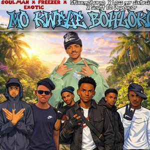 Mokwele Bohloko (feat. Scout da Producer, Stixxmaburna, Lessmy26 & Blessjoy)