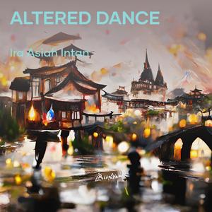 Altered Dance