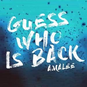 Guess Who Is Back (From "Black Clover")