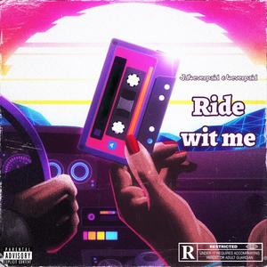 Ride wit me (feat. 4everpaid)