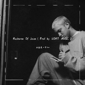 Rashomon Of Jason（Prod by GOAT MUSIC）