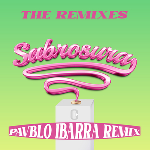 Sabrosura (Pavblo Ibarra Remix)
