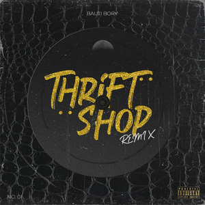 Thrift Shop (Remix)