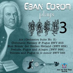 Nun Komm' der Heiden Heiland (BWV 659)