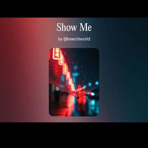 Show Me