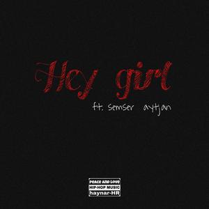 Hey girl