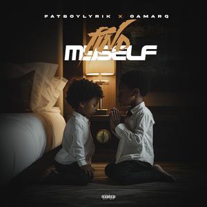 Find Myself (feat. Oa Marq)