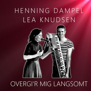 Overgi'r mig langsomt (Cover Version)