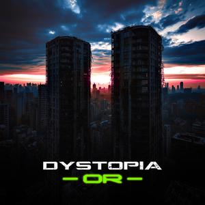 Dystopia